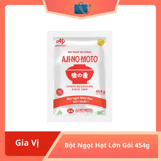 Bột Ngọt Hạt Lớn Ajinomoto Gói 454g