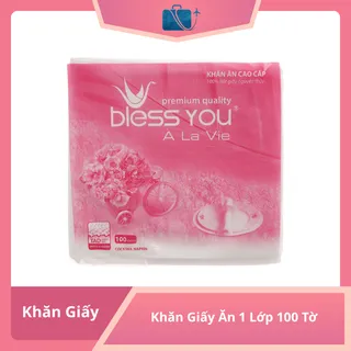 Khăn Giấy Ăn Bless You À La Vie 1 Lớp 100 Tờ (33x33cm)