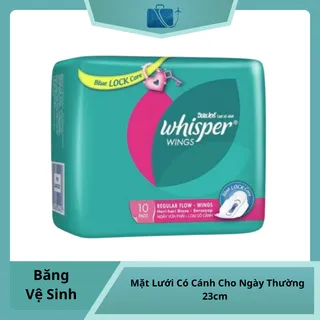Băng Vệ Sinh Whisper Mặt Lưới Có Cánh Cho Ngày Thường Dòng Cơ Bản 23cm Gói 10 Miếng