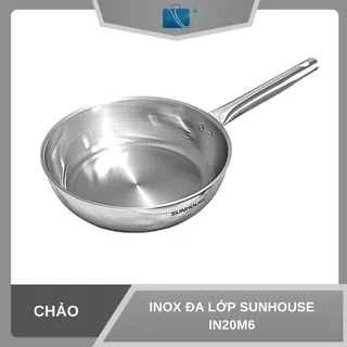 CHẢO INOX ĐA LỚP SUNHOUSE IN20M6